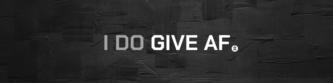 A rectangular graphic with a textured black top band containing the white text 'I DO GIVE AF©' and a large blank white area below.